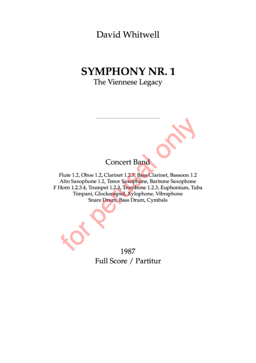 DW_Symphony I Score - WM-1 Whitwell, Symphony Nr. 1, "The Viennese Legacy"
