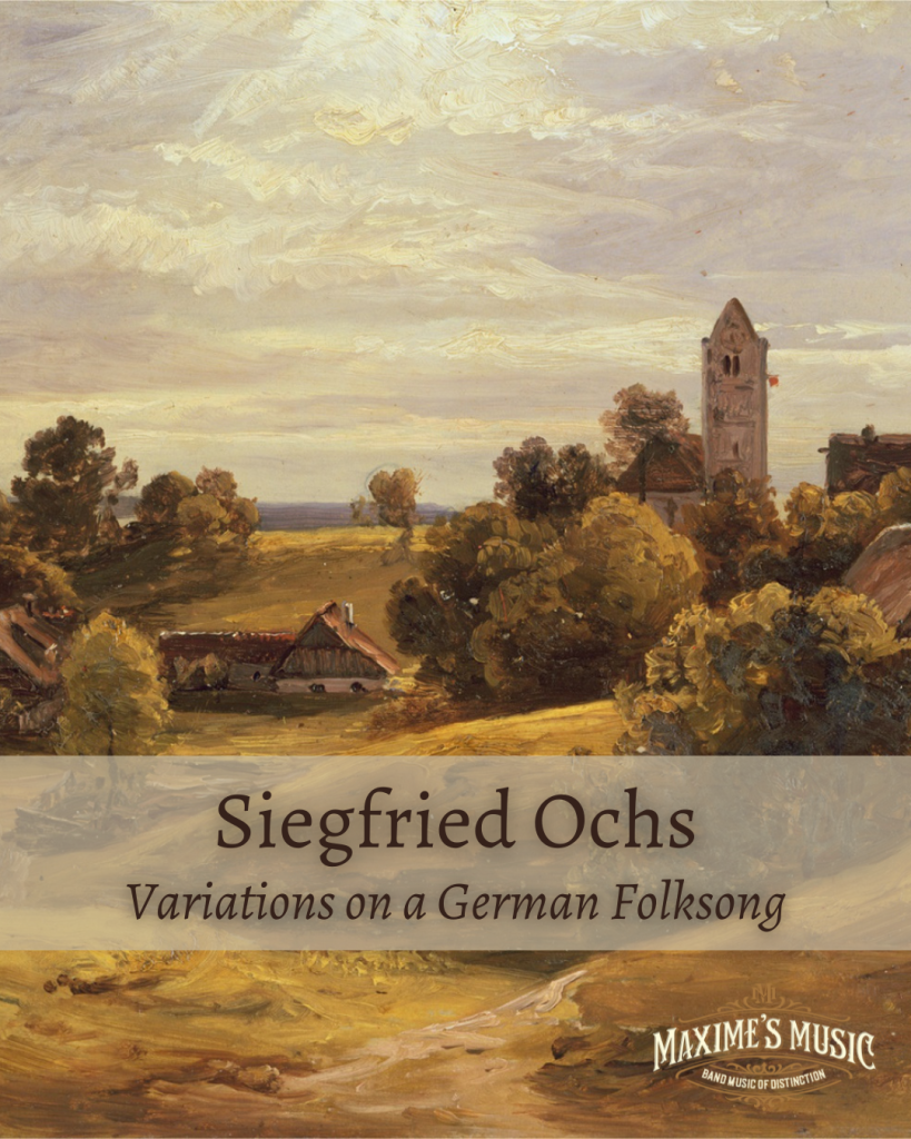 Ochs Variations On A German Folksong Maxime s ochs-variations-on-a-german-folksong-maxime-s