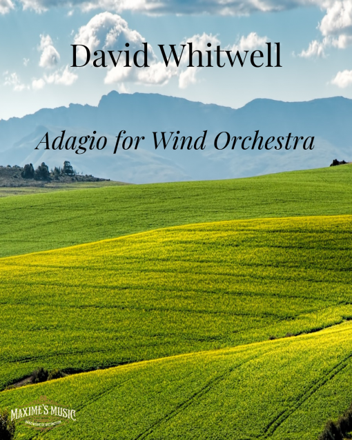 David Whitwell, Adagio for Wind Orchestra