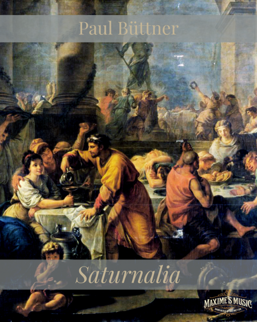 Büttner, Saturnalia