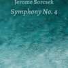 Sorcsek Sem 4 Sorcsek, Symphony No. 4